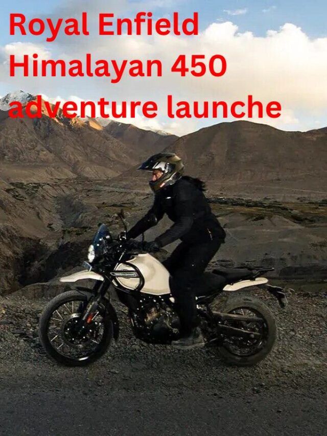 Royal Enfield Himalayan 450 adventure launche