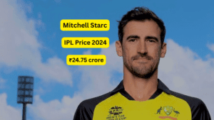 Mitchell Starc IPL Price 2024