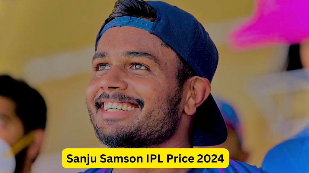 Sanju Samson IPL Price 2024