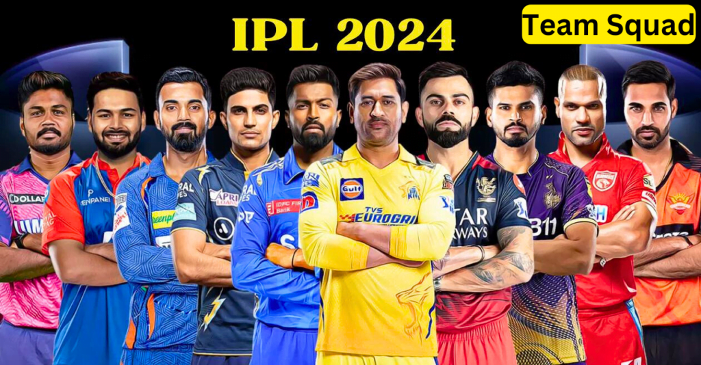 IPL 2024 Team Squad