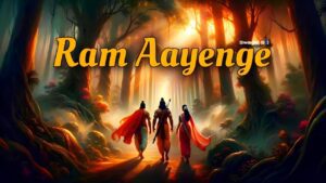 Ram Aayenge Ayodhya, 22 January Inauguration
